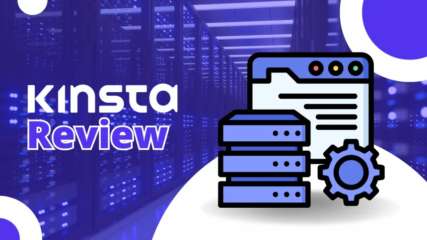 Kinsta Review