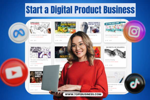 How to Start a Digital Product Business
