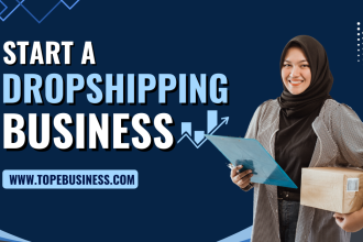 Start a Dropshipping Business